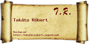 Takáts Róbert névjegykártya